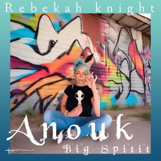 Anouk Big Spirit