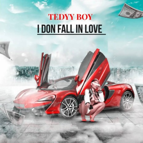 I Don Fall In Love | Boomplay Music