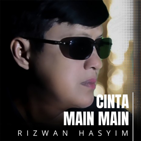 Cinta Main Main | Boomplay Music