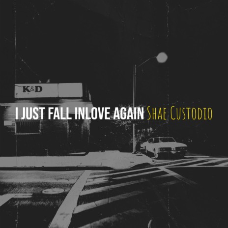 I Just Fall Inlove Again | Boomplay Music