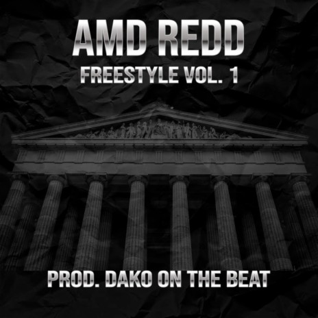 Freestyle, Vol. 2 ft. AMD REDD | Boomplay Music