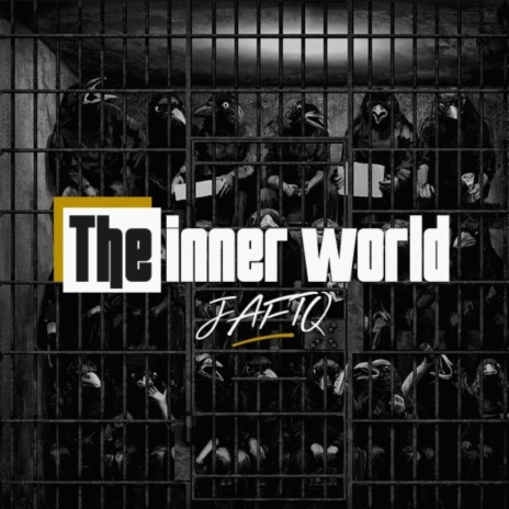 JAFTQ (The Inner World) | Boomplay Music