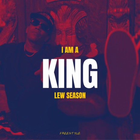 I AM A KING | Boomplay Music