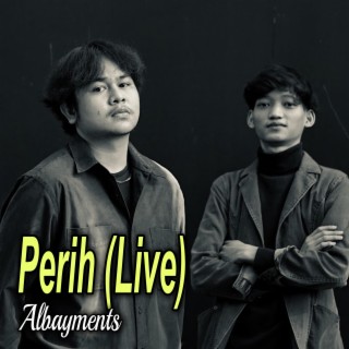 Perih (Live)