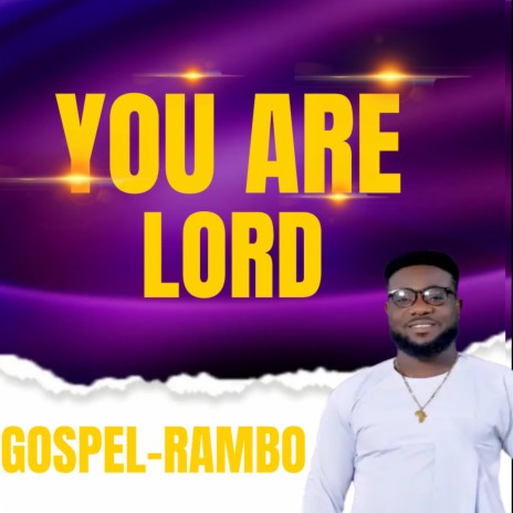 You are Lord | Boomplay Music