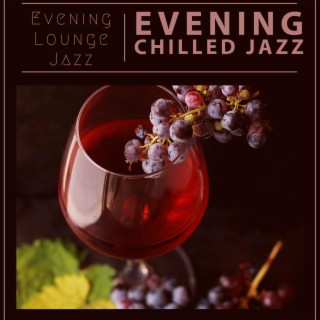 Evening Chilled Jazz