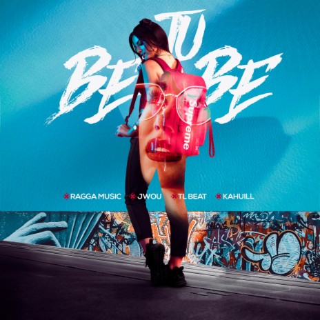 Tu Bebe ft. J wou, TL Beat & Kahuill | Boomplay Music