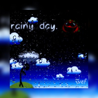 rainy day