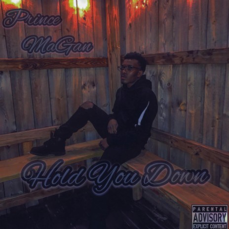 Hold You Down | Boomplay Music