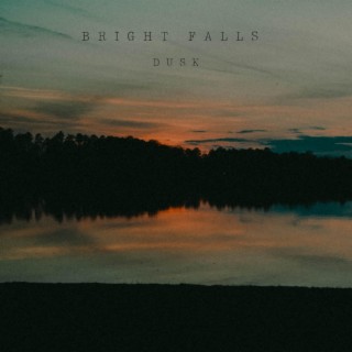 Dusk