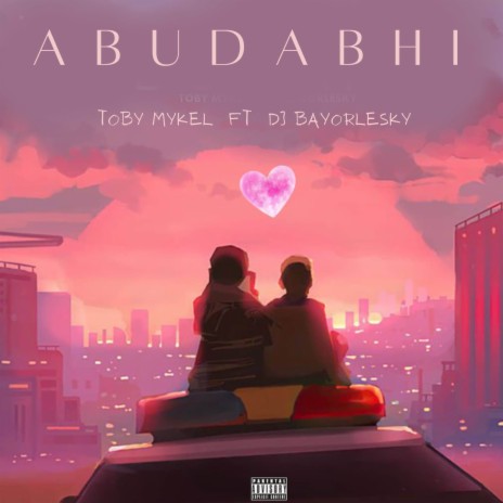 Abudabhi ft. DJ Bayorlesky