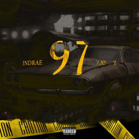 97 (feat. Indrae)