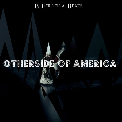 Otherside of America | Boomplay Music