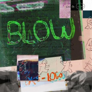 Blow