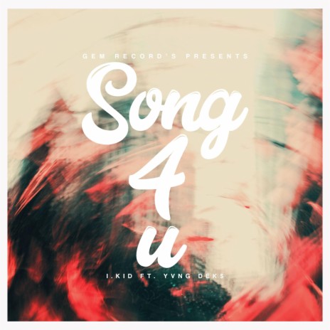 Song4u ft. I.KiD & Yvng Dek$ | Boomplay Music