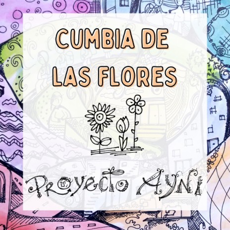 Cumbia de las flores | Boomplay Music