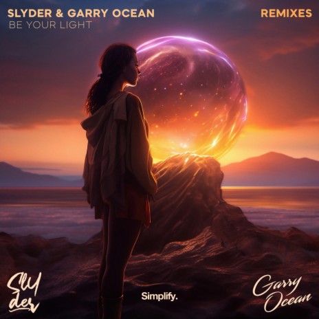 Be Your Light (BAF Remix) ft. Garry Ocean | Boomplay Music