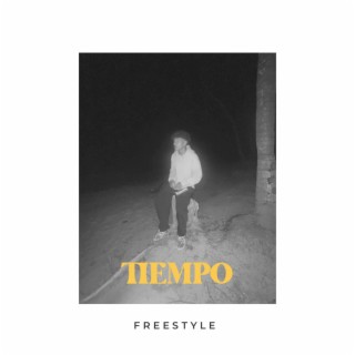 TIEMPO (FREESTYLE) lyrics | Boomplay Music