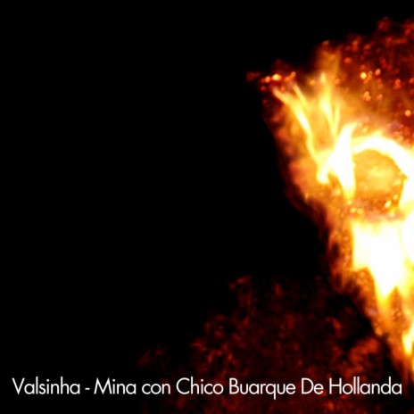 Valsinha ft. Chico Buarque De Hollanda | Boomplay Music