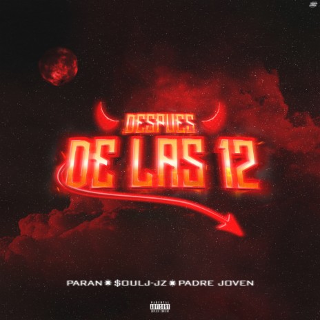 Después De Las 12 ft. Soulj-jz & Padre Joven | Boomplay Music