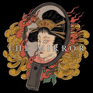 THE MIRROR lyrics | Boomplay Music