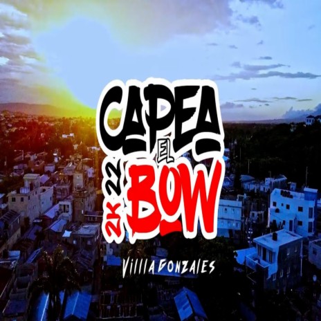 CAPEA EL DEMBOW ft. NENO FLOW RD | Boomplay Music