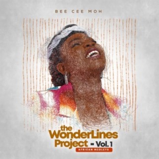 The Wonderlines Project - Vol. 1 (African Medleys)