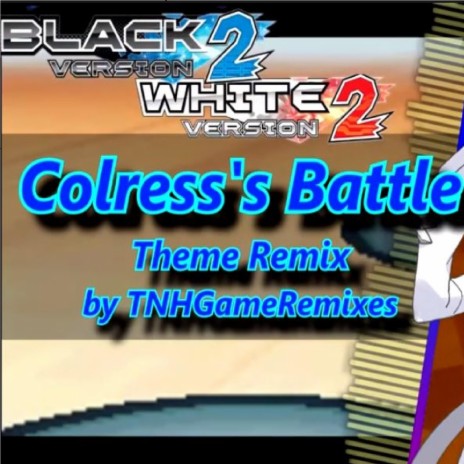 Colress Battle (Remix) | Boomplay Music