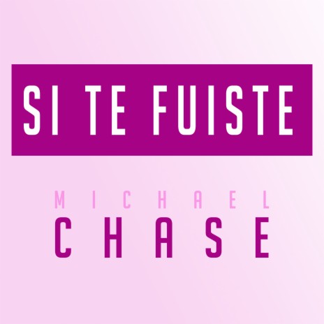 Si Te Fuiste | Boomplay Music