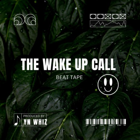THE WAKE UP CALL