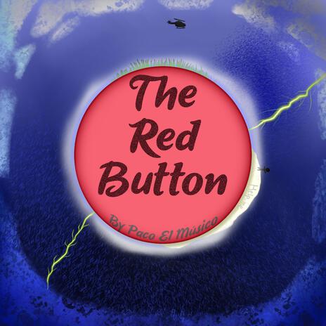 The Red Button | Boomplay Music