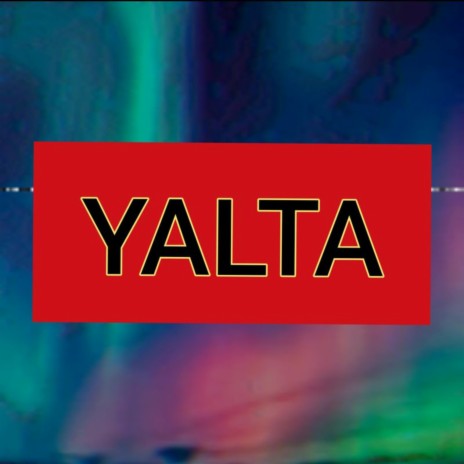 Yalta | Boomplay Music
