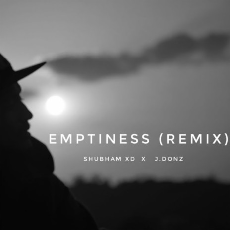 EMPTINESS (Rap Remix) | Boomplay Music