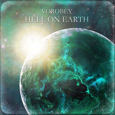 Hell on Earth | Boomplay Music