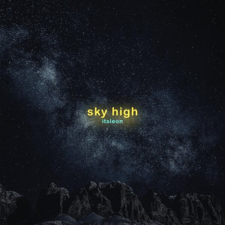 sky high | Boomplay Music