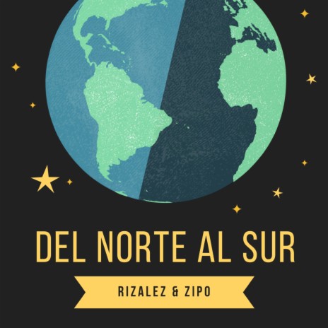 Del Norte al Sur ft. Zipo | Boomplay Music