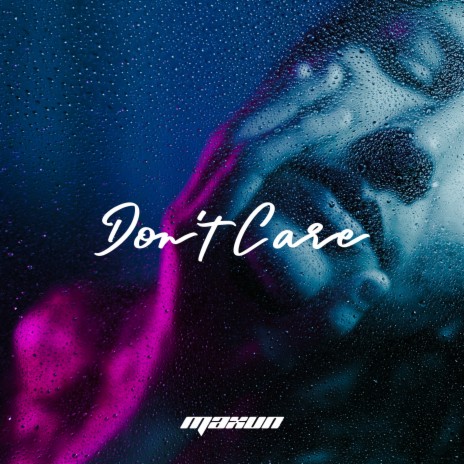 Don't Care | Boomplay Music