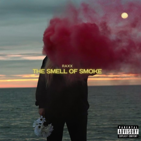 The Smell of Smoke