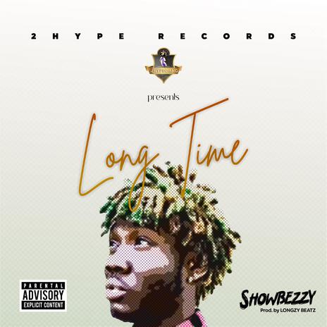 Long Time | Boomplay Music