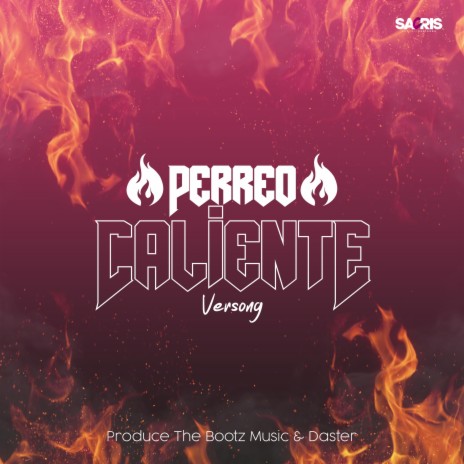Perreo Caliente (feat. Versong) | Boomplay Music