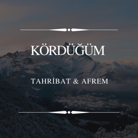 Kördüğüm ft. Afrem | Boomplay Music