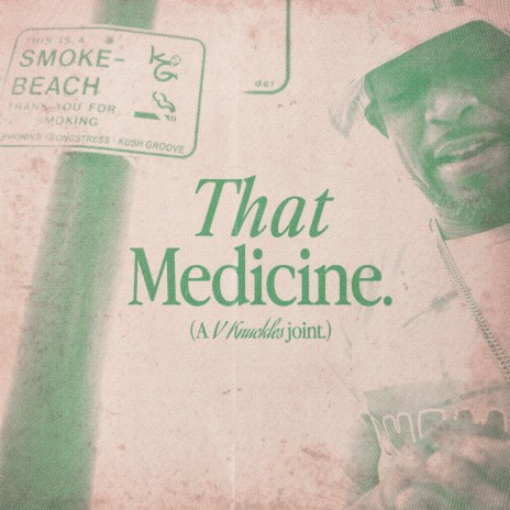 That Medicine ft. Phoniks & Songstress