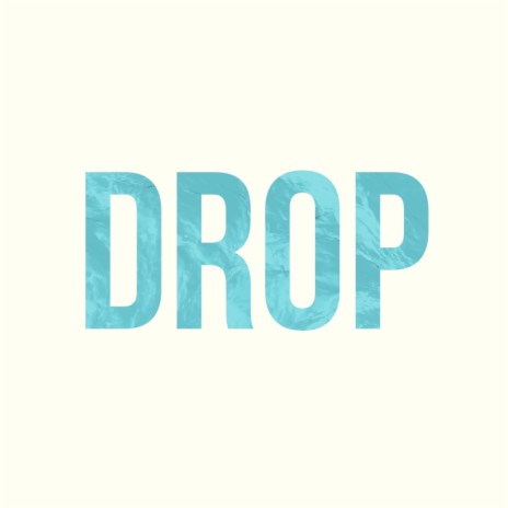 Drop ft. xKATANx | Boomplay Music