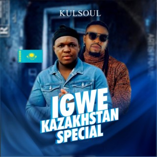 Igwe Kazakhstan special
