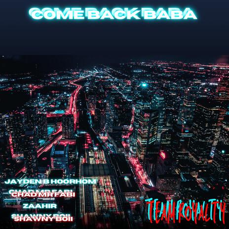 Come back baba | Boomplay Music