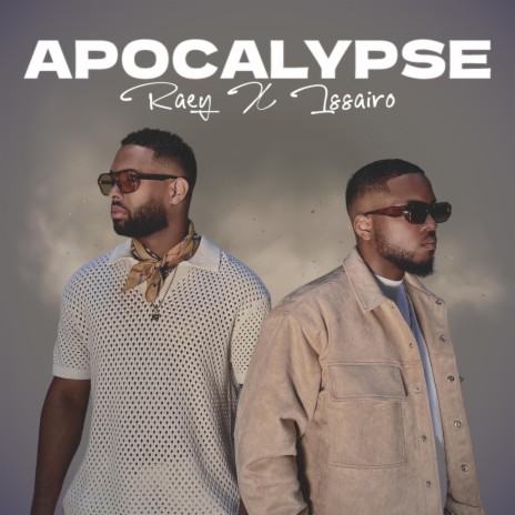Apocalypse ft. Issairo | Boomplay Music