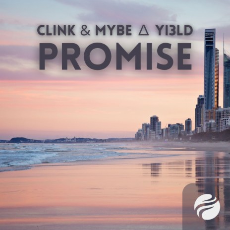 Promise ft. Mybe A Yi3ld | Boomplay Music