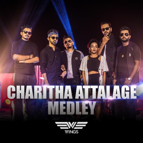 Charitha Attalage Medley | Boomplay Music