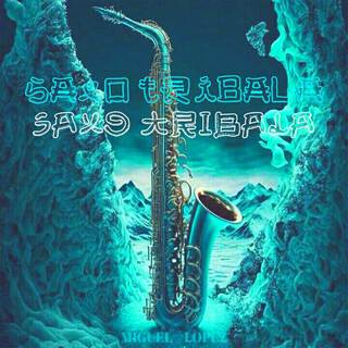 Saxo Tribala (Original Mix (ALETEO ZAPATEO BALA FRESEO))