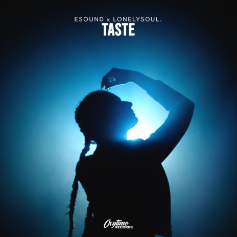Taste ft. Lonelysoul. | Boomplay Music